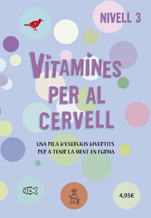 VITAMINES PER AL CERVELL 3 | 9788424669089 | VARIS AUTORS | Llibreria Aqualata | Comprar libros en catalán y castellano online | Comprar libros Igualada