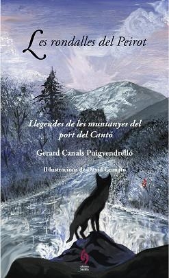 RONDALLES DEL PEIROT, LES | 9788412156911 | CANALS PUIGVENDRELLÓ, GERARD | Llibreria Aqualata | Comprar libros en catalán y castellano online | Comprar libros Igualada