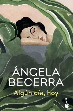 ALGÚN DÍA, HOY | 9788408227564 | BECERRA, ÁNGELA | Llibreria Aqualata | Comprar libros en catalán y castellano online | Comprar libros Igualada