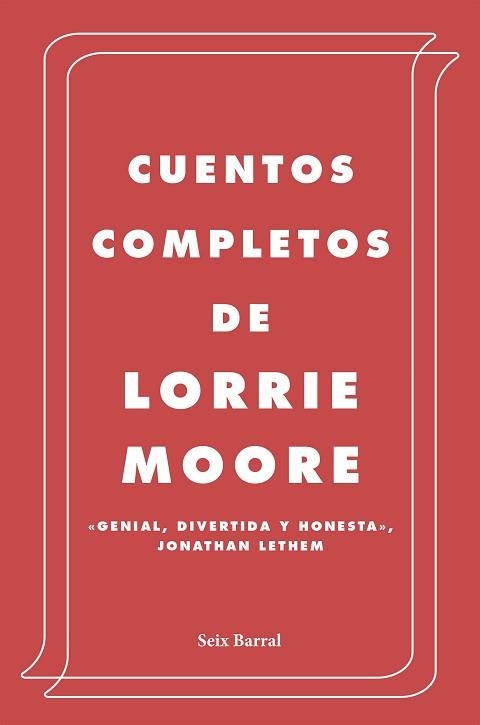 CUENTOS COMPLETOS (LORRIE MOORE) | 9788432236945 | MOORE, LORRIE | Llibreria Aqualata | Comprar llibres en català i castellà online | Comprar llibres Igualada