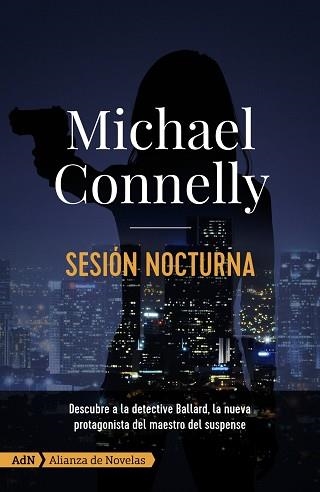 SESIÓN NOCTURNA | 9788413620282 | CONNELLY, MICHAEL | Llibreria Aqualata | Comprar libros en catalán y castellano online | Comprar libros Igualada