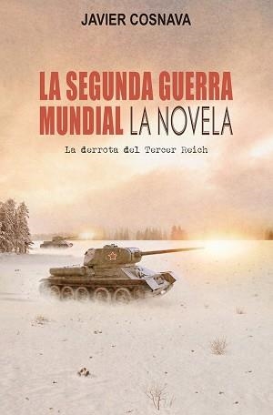 SEGUNDA GUERRA MUNDIAL,LA | 9788417956875 | COSNAVA JAVIER | Llibreria Aqualata | Comprar llibres en català i castellà online | Comprar llibres Igualada