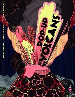 VOLCANS (POP UP) | 9788447940196 | DAUGEY, FLEUR | Llibreria Aqualata | Comprar libros en catalán y castellano online | Comprar libros Igualada
