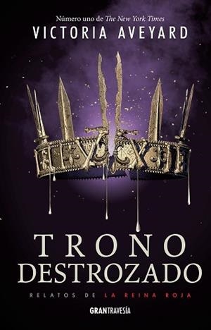 TRONO DESTROZADO | 9788412030426 | AVEYARD, VICTORIA | Llibreria Aqualata | Comprar llibres en català i castellà online | Comprar llibres Igualada
