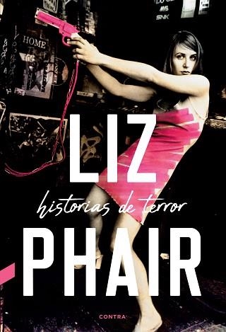 HISTORIAS DE TERROR | 9788418282027 | PHAIR, LIZ | Llibreria Aqualata | Comprar libros en catalán y castellano online | Comprar libros Igualada