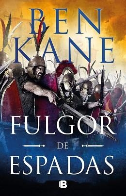 FULGOR DE ESPADAS | 9788466667814 | KANE, BEN | Llibreria Aqualata | Comprar llibres en català i castellà online | Comprar llibres Igualada