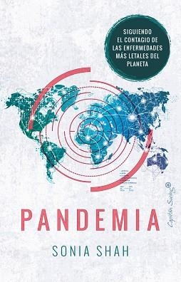 PANDEMIA | 9788412197938 | SHAH, SONIA | Llibreria Aqualata | Comprar libros en catalán y castellano online | Comprar libros Igualada