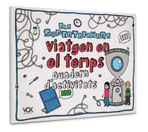 SUPERTAFANERS VIATGEN EN EL TEMPS, ELS | 9788499743424 | VOX EDITORIAL | Llibreria Aqualata | Comprar llibres en català i castellà online | Comprar llibres Igualada