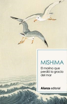 MARINO QUE PERDIÓ LA GRACIA DEL MAR, EL | 9788491819820 | MISHIMA, YUKIO | Llibreria Aqualata | Comprar llibres en català i castellà online | Comprar llibres Igualada
