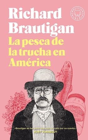 PESCA DE LA TRUCHA EN AMÉRICA, LA | 9788418187483 | BRAUTIGAN, RICHARD | Llibreria Aqualata | Comprar libros en catalán y castellano online | Comprar libros Igualada