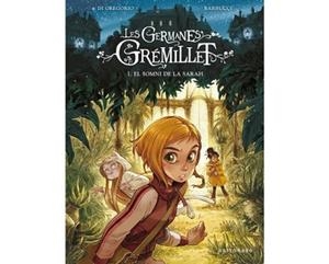 GERMANES GREMILLET. EL SOMNI DE LA SARAH | 9788467940732 | BARBUCCI | Llibreria Aqualata | Comprar libros en catalán y castellano online | Comprar libros Igualada