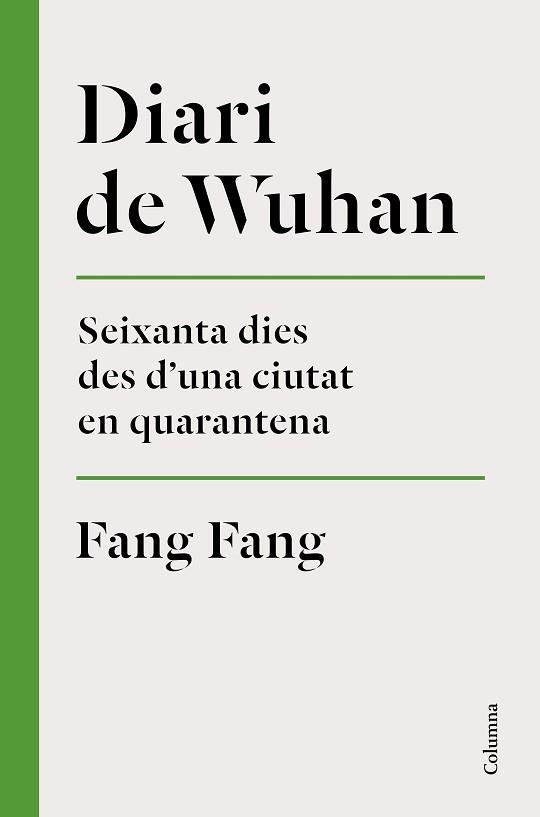 DIARI DE WUHAN | 9788466426848 | FANG, FANG | Llibreria Aqualata | Comprar libros en catalán y castellano online | Comprar libros Igualada