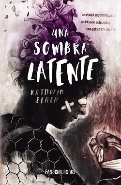 UNA SOMBRA LATENTE | 9788418027130 | BLAIR, KATHARYN | Llibreria Aqualata | Comprar llibres en català i castellà online | Comprar llibres Igualada