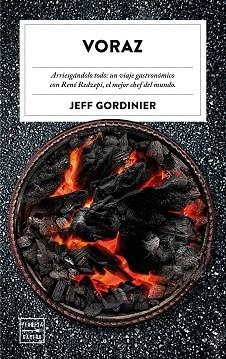 VORAZ | 9788408222538 | GORDINIER, JEFF | Llibreria Aqualata | Comprar libros en catalán y castellano online | Comprar libros Igualada