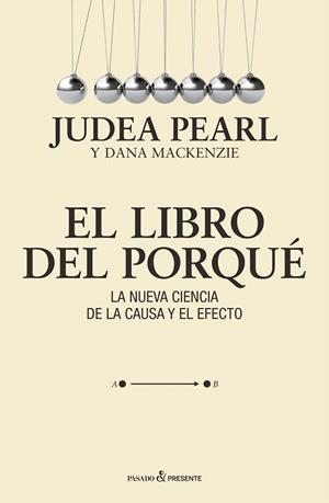 LIBRO DEL PORQUE, EL | 9788412138320 | PEARL, JUDEA | Llibreria Aqualata | Comprar llibres en català i castellà online | Comprar llibres Igualada