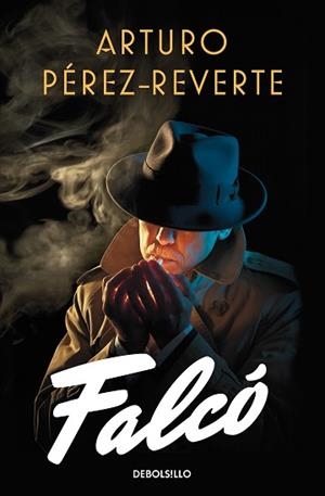 FALCÓ (SERIE FALCÓ) | 9788466351027 | PÉREZ-REVERTE, ARTURO | Llibreria Aqualata | Comprar llibres en català i castellà online | Comprar llibres Igualada