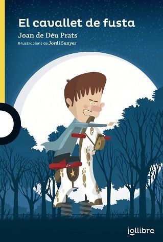 CAVALLET DE FUSTA, EL (JOLLIBRE GROC) | 9788416661664 | PRATS I PIJOAN, JOAN DE DEU | Llibreria Aqualata | Comprar libros en catalán y castellano online | Comprar libros Igualada