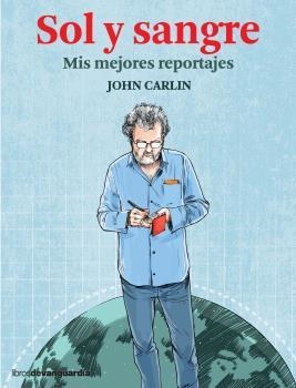 SOL Y SANGRE | 9788416372720 | CARLIN, JOHN | Llibreria Aqualata | Comprar libros en catalán y castellano online | Comprar libros Igualada