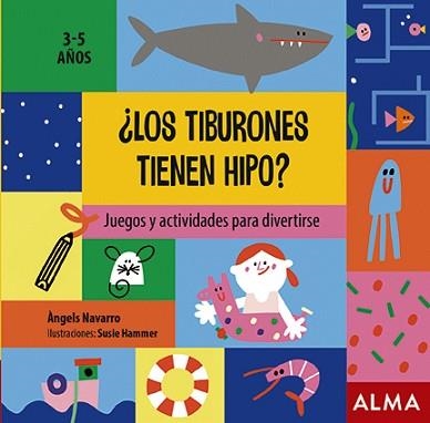 LOS TIBURONES TIENEN HIPO? | 9788418008320 | NAVARRO, ÀNGELS | Llibreria Aqualata | Comprar libros en catalán y castellano online | Comprar libros Igualada