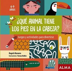 QUÉ ANIMAL TIENE LOS PIES EN LA CABEZA? | 9788418008290 | NAVARRO, ÀNGELS | Llibreria Aqualata | Comprar libros en catalán y castellano online | Comprar libros Igualada