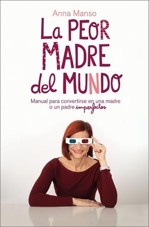 PEOR MADRE DEL MUNDO, LA | 9788417623456 | MANSO, ANNA | Llibreria Aqualata | Comprar libros en catalán y castellano online | Comprar libros Igualada