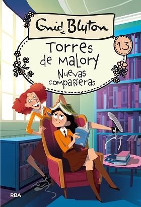 TORRES DE MALORY 13. NUEVAS COMPAÑERAS | 9788427219601 | BLYTON, ENID | Llibreria Aqualata | Comprar libros en catalán y castellano online | Comprar libros Igualada