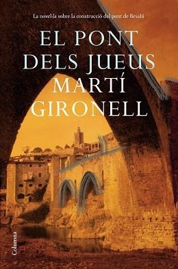 PONT DELS JUEUS, EL | 9788466427036 | GIRONELL, MARTÍ | Llibreria Aqualata | Comprar libros en catalán y castellano online | Comprar libros Igualada