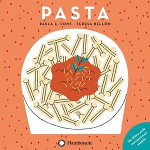 PASTA (CAT) | 9788417749446 | ESPARRAGUERA FONT, PAULA | Llibreria Aqualata | Comprar libros en catalán y castellano online | Comprar libros Igualada