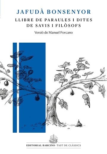 LLIBRE PARAULES I DITES SAVIS FILOS | 9788472268463 | AA.VV | Llibreria Aqualata | Comprar libros en catalán y castellano online | Comprar libros Igualada