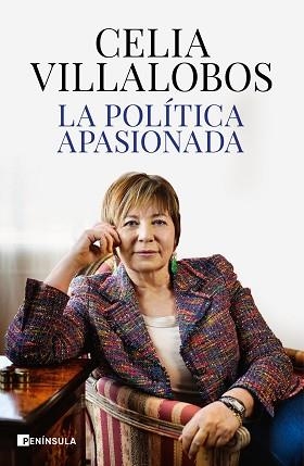 POLÍTICA APASIONADA, LA | 9788499428468 | VILLALOBOS, CELIA | Llibreria Aqualata | Comprar libros en catalán y castellano online | Comprar libros Igualada