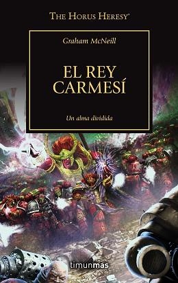 REY CARMESÍ, EL (LA HEREJÍA DE HORUS 44) | 9788445009123 | MCNEILL, GRAHAM | Llibreria Aqualata | Comprar libros en catalán y castellano online | Comprar libros Igualada