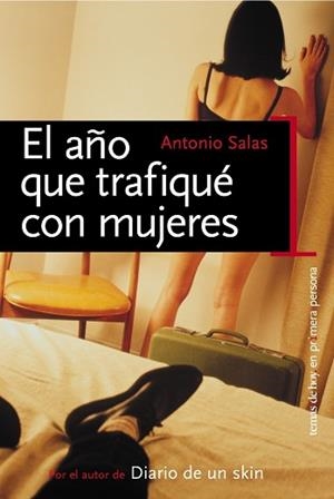 AÑO QUE TRAFIQUE CON MUJERES, EL | 9788484603320 | SALAS, ANTONIO | Llibreria Aqualata | Comprar libros en catalán y castellano online | Comprar libros Igualada