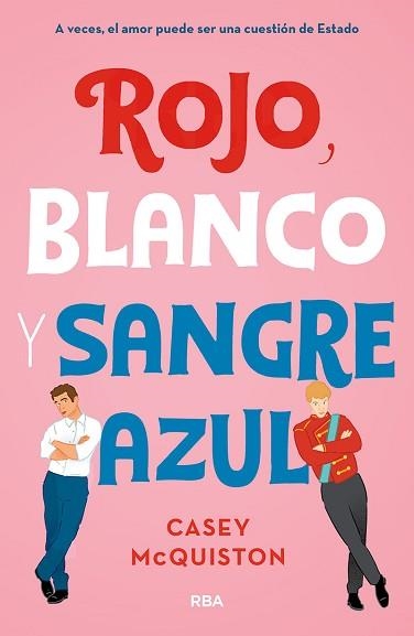 ROJO, BLANCO Y SANGRE AZUL | 9788427218697 | MCQUINSTON, CASEY | Llibreria Aqualata | Comprar libros en catalán y castellano online | Comprar libros Igualada