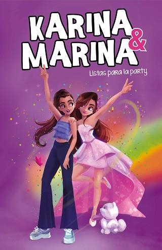 KARINA & MARINA 4. LISTAS PARA LA PARTY | 9788418057540 | Llibreria Aqualata | Comprar llibres en català i castellà online | Comprar llibres Igualada