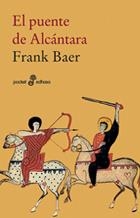 PUENTE DE ALCANTARA, EL | 9788435018661 | BAER, FRANK | Llibreria Aqualata | Comprar libros en catalán y castellano online | Comprar libros Igualada