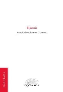 BIJUTERIA | 9788496786967 | ROMERO CASANOVA, JUANA DOLORES | Llibreria Aqualata | Comprar libros en catalán y castellano online | Comprar libros Igualada