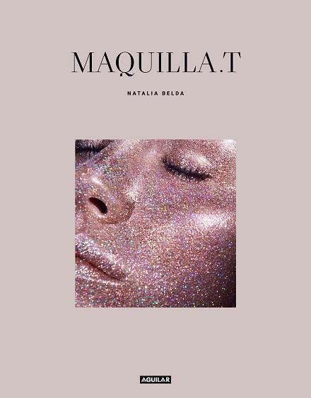 MAQUILLAT | 9788403518032 | BELDA, NATALIA | Llibreria Aqualata | Comprar llibres en català i castellà online | Comprar llibres Igualada