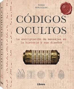 CODIGOS OCULTOS | 9789463593281 | BERLOQUIN A, PIERRE | Llibreria Aqualata | Comprar llibres en català i castellà online | Comprar llibres Igualada