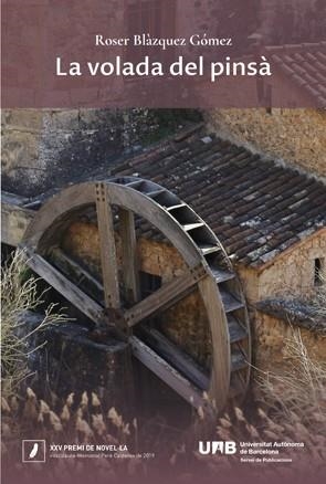 VOLADA DEL PINSÀ, LA | 9788449086946 | BL?ZQUEZ G?MEZ, ROSER | Llibreria Aqualata | Comprar libros en catalán y castellano online | Comprar libros Igualada