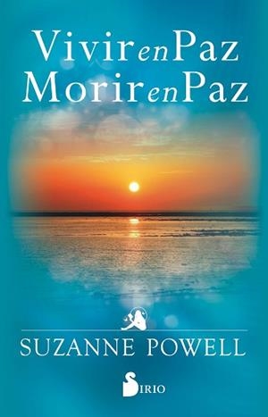 VIVIR EN PAZ, MORIR EN PAZ | 9788418000720 | POWELL, SUZANNE | Llibreria Aqualata | Comprar libros en catalán y castellano online | Comprar libros Igualada