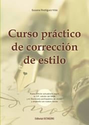 CURSO PRÁCTICO DE CORRECCIÓN DE ESTILO | 9788480638425 | RODRÍGUEZ-VIDA, SUSANA | Llibreria Aqualata | Comprar libros en catalán y castellano online | Comprar libros Igualada