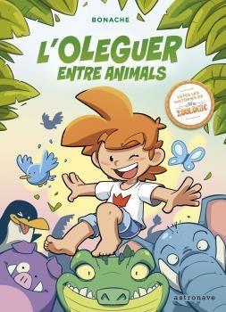 OLEGUER ENTRE ANIMALS, L' | 9788467941463 | BONACHE, J  C | Llibreria Aqualata | Comprar libros en catalán y castellano online | Comprar libros Igualada