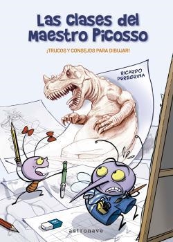 CLASES DEL MAESTRO PICOSSO, LAS | 9788467941494 | PEREGRINA, RICARDO | Llibreria Aqualata | Comprar llibres en català i castellà online | Comprar llibres Igualada