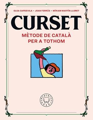 CURSET. MÈTODE DE CATALÀ PER A TOTHOM | 9788417552961 | FERRÚS, JOAN / MARTIN LLORET, MÍRIAM | Llibreria Aqualata | Comprar libros en catalán y castellano online | Comprar libros Igualada