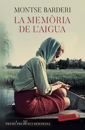 MEMÒRIA DE L'AIGUA, LA | 9788417423766 | BARDERI, MONTSE | Llibreria Aqualata | Comprar libros en catalán y castellano online | Comprar libros Igualada