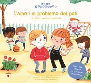 AINA I EL PROBLEMA DEL PATI, L' | 9788466148474 | PACKIAM ALLOWAY, TRACY | Llibreria Aqualata | Comprar libros en catalán y castellano online | Comprar libros Igualada