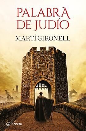 PALABRA DE JUDÍO | 9788408232346 | GIRONELL, MARTÍ | Llibreria Aqualata | Comprar libros en catalán y castellano online | Comprar libros Igualada