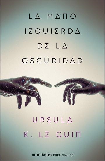 MANO IZQUIERDA DE LA OSCURIDAD, LA | 9788445009314 | LE GUIN, URSULA K. | Llibreria Aqualata | Comprar llibres en català i castellà online | Comprar llibres Igualada