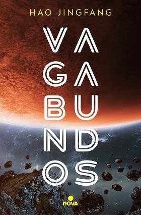 VAGABUNDOS | 9788417347772 | JINGFANG, HAO | Llibreria Aqualata | Comprar llibres en català i castellà online | Comprar llibres Igualada