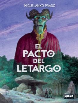 PACTO DEL LETARGO, EL | 9788467941258 | PRADO, MIGUELANXO | Llibreria Aqualata | Comprar libros en catalán y castellano online | Comprar libros Igualada